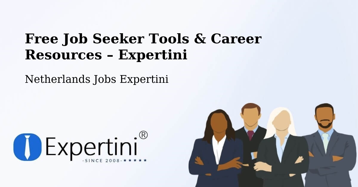 Free Job Seeker Tools & Career Resources – Erp - Erp, Netherlands Jobs Expertini