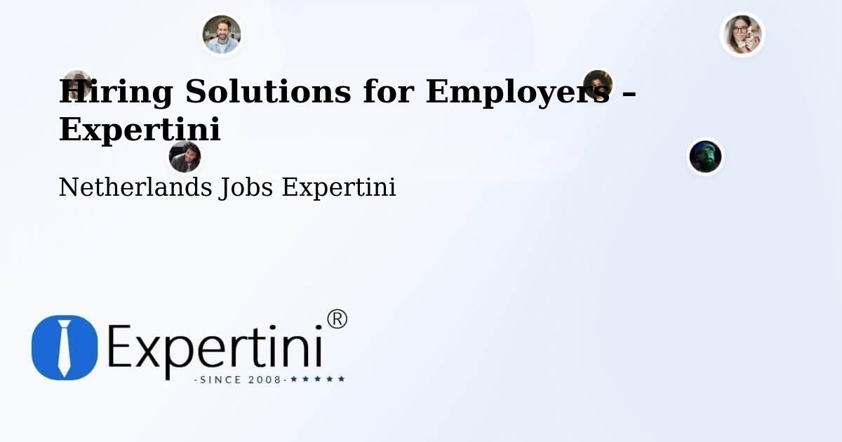 Hiring Solutions for Employers in Erp - Erp, Netherlands Jobs Expertini