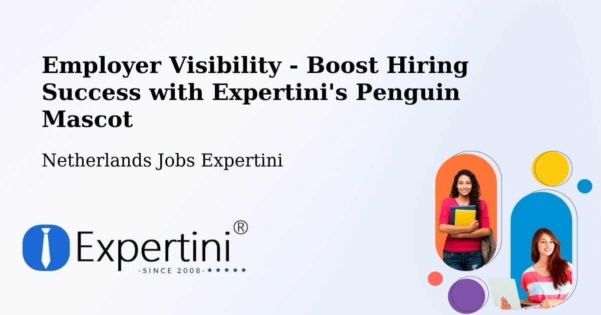 CV and Resume Visibility Optimization – Erp - Netherlands Jobs Expertini